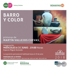Barro y Color - Pinturas de MARTÍN VALLEJOS CUEVAS - Miércoles, 06 de Junio de 2018